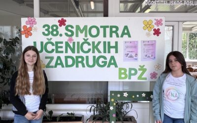ŽUPANIJSKA SMOTRA UČENIČKIH ZADRUGA BRODSKO-POSAVSKE ŽUPANIJE